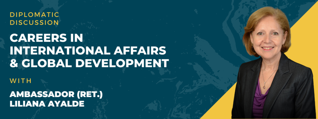 Careers in International Affairs and Global Development