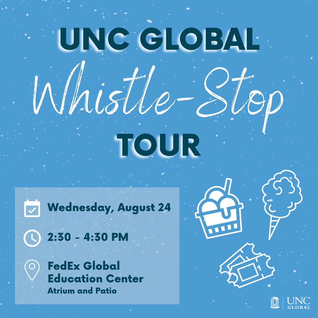 UNC Global Whistle-Stop Tour